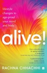 Alive! Achieve Maximum Immunity with These Lifestyle Changes - Rachna Chhachhi - 9789390351909