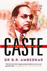 Annihilation of Caste - B R Ambedkar - 9789390492732