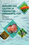 Breeding and Culture of Freshwater Ornamental Fish - Archana Sinha ; Pramod Kumar Pandey - 9789390512232