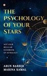 The Psychology of Your Stars - Arun Babber - 9789390837083