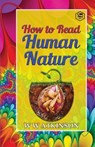 How to read Human Nature - William Walker Atkinson - 9789390896318