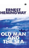 The Old Man And The Sea - Ernest Hemingway - 9789391006679