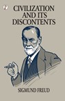 Civilazation and its Discontents - Sigmund Freud - 9789391103712