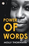 Power of Words - Molly Thokwana - 9789391384074