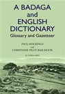 A Badaga and English Dictionary - Paul Hockings ; Christiane Pilot-Raichoor - 9789391928179