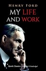 My Life and Work - Henry Ford - 9789392322792