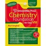 Chemistry Foundation for Class VIII - Atul Singhal - 9789393330321