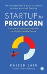 Startup to Proficorn - Rajesh Jain - 9789393559852