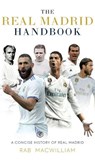 The Real Madrid Handbook - MACWILLIAM,  Rab - 9789394924635
