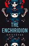 The Enchiridion - Epictetus - 9789395346269