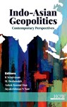 Indo-Asian Geopolitics - R. Srinivasan ; Sl Deshmukh ; Ashok Dua - 9789395522199