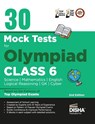 30 Mock Test Series for Olympiads Class 6 Science, Mathematics, English, Logical Reasoning, GK/ Social & Cyber 2nd Edition - Disha Experts - 9789395985307