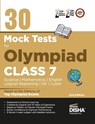 30 Mock Test Series for Olympiads Class 7 Science, Mathematics, English, Logical Reasoning, GK/ Social & Cyber 2nd Edition - Disha Experts - 9789395985758