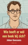 Wie heeft er wél een boek bij zich? - Johan Goossens - 9789400401297