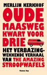 Oude Maasweg kwart voor drie - Merlijn Kerkhof - 9789400403833