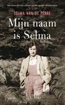 Mijn naam is Selma - Selma van de Perre - 9789400404595