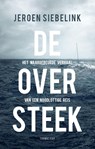De oversteek - Jeroen Siebelink - 9789400405066