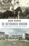 De betonnen droom - Daan Dekker - 9789400405530