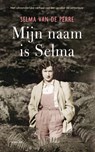 Mijn naam is Selma - Selma van de Perre - 9789400407886