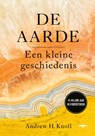De aarde - Andrew H. Knoll - 9789400408050