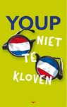 Niet te kloven - Youp van 't Hek - 9789400410930