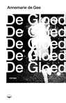 De gloed - Annemarie de Gee - 9789400411364