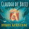 Derde kerstdag - Claudia de Breij - 9789400411395