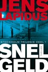 Stockholm trilogie / 1 Snel geld - LAPIDUS, Jens - 9789400500761