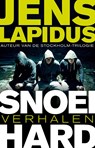 Snoeihard - Jens Lapidus - 9789400503359