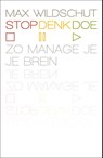 Stop, denk, doe - Max Wildschut - 9789400505254