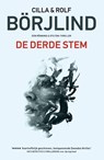 De derde stem - Cilla Börjlind ; Rolf Börjlind - 9789400506893