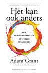 Het kan ook anders - Adam Grant - 9789400508880