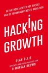 Hacking Growth - Sean Ellis ; Morgan Brown - 9789400508989