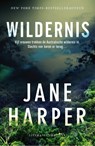 Wildernis - Jane Harper - 9789400509740