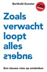 Zoals verwacht loopt alles anders - Berthold Gunster - 9789400510548