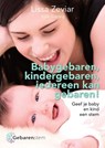 Babygebaren, kindergebaren, iedereen kan gebaren! - Lissa Zeviar - 9789400512627