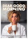 Dear Good Morning - Lienke de Jong - 9789400512665
