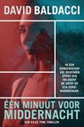 Eén minuut voor middernacht - David Baldacci - 9789400514164