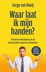 Waar laat ik mijn handen? - Serge van Rooij - 9789400514775