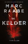 De kelder - Marc Raabe - 9789400515680