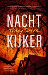 Nachtkijker - Tracy Sierra - 9789400518056