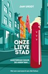 Onze lieve stad - Jan Uriot - 9789400518797