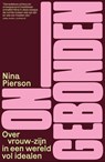 Ongebonden - Nina Pierson - 9789400519183