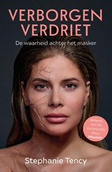 Verborgen verdriet, Stephanie Tency ; Jorien Thijs -  - 9789400519190
