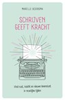 Schrijven geeft kracht - Marelle Boersma - 9789400519534