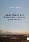 Voor jou en mij - Liesbeth Meyer - 9789400824546