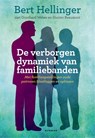 De verborgen dynamiek van familiebanden - Bert Hellinger ; Gunthard Weber ; Hunter Beaumont - 9789401302081