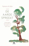 De aarde spreekt - Pamela Kribbe - 9789401304849