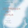 Gesprekken met Jeshua - Pamela Kribbe - 9789401305204