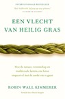 Een vlecht van heilig gras - Robin Wall Kimmerer - 9789401305365